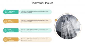 Teamwork Issues In Powerpoint And Google Slides Cpb