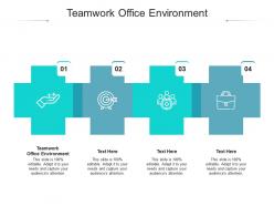 Teamwork office environment ppt powerpoint presentation professional examples cpb