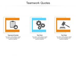 Teamwork quotes ppt powerpoint presentation gallery ideas cpb