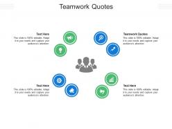 Teamwork quotes ppt powerpoint presentation model vector cpb