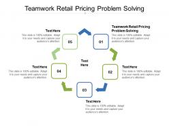 Teamwork retail pricing problem solving ppt powerpoint presentation styles format cpb