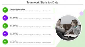Teamwork Statistics Data In Powerpoint And Google Slides Cpb
