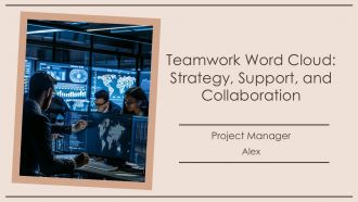 Teamwork Word Cloud Strategy Support And Collaboration PPT Template AT
