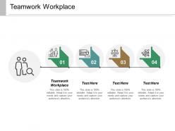 Teamwork workplace ppt powerpoint presentation layouts show cpb