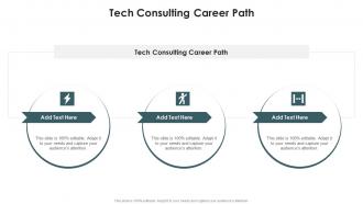Tech Consulting Career Path In Powerpoint And Google Slides Cpb