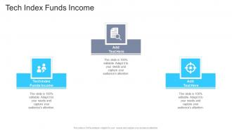 Tech Index Funds Income In Powerpoint And Google Slides Cpb