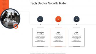 Tech Sector Growth Rate In Powerpoint And Google Slides Cpb