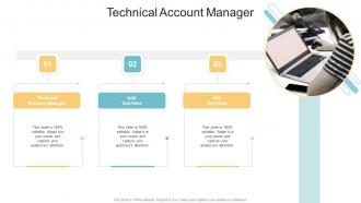 Technical Account Manager In Powerpoint And Google Slides Cpb