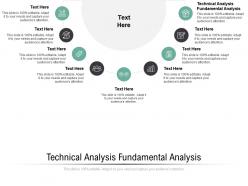 Technical analysis fundamental analysis ppt powerpoint presentation infographic template cpb