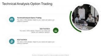 Technical Analysis Option Trading In Powerpoint And Google Slides Cpb