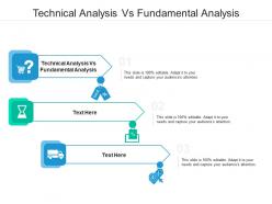Technical analysis vs fundamental analysis ppt powerpoint presentation show grid cpb
