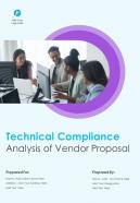 Technical Compliance Analysis Of Vendor Proposal Sample Document Report Doc Pdf Ppt