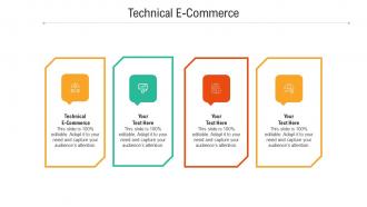 Technical e commerce ppt powerpoint presentation layouts deck cpb