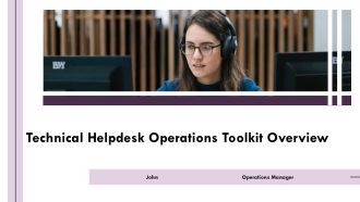 Technical Helpdesk Operations Toolkit Overview PPT Slides AT