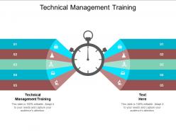 Technical management training ppt powerpoint presentation gallery visuals cpb