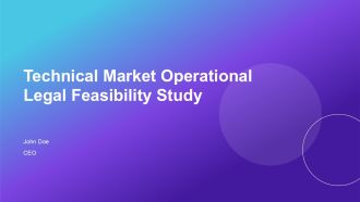 Technical Market Operational Legal Feasibility Study PPT Structure AT