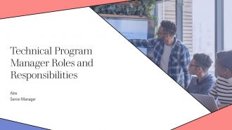 Technical Program Manager Roles And Responsibilities PPT Information AT