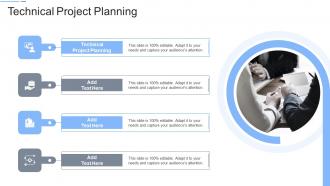 Technical Project Planning In Powerpoint And Google Slides Cpb