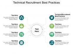 Technical recruitment best practices ppt powerpoint presentation aids cpb