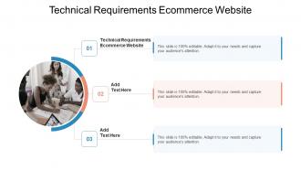Technical Requirements Ecommerce Website In Powerpoint And Google Slides Cpb