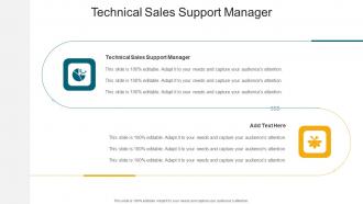 Technical Sales Support Manager In Powerpoint And Google Slides Cpb
