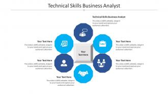 Technical skills business analyst ppt powerpoint presentation professional themes cpb