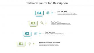 Technical source job description ppt powerpoint presentation infographic template template cpb