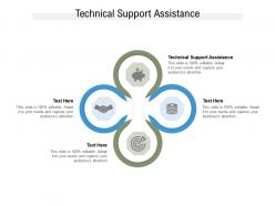 Technical support assistance ppt powerpoint presentation outline graphics cpb