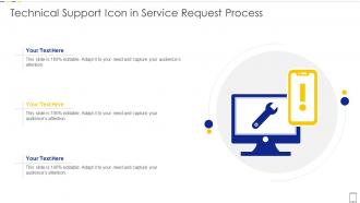 Technical Support Icon In Service Request Process