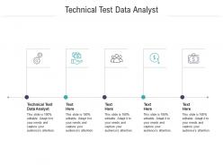 Technical test data analyst ppt powerpoint presentation styles elements cpb