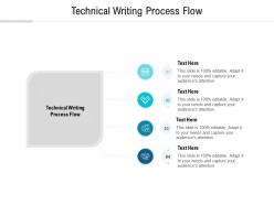 Technical writing process flow ppt powerpoint presentation layouts templates cpb