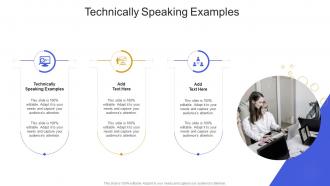 Technically Speaking Examples In Powerpoint And Google Slides Cpb