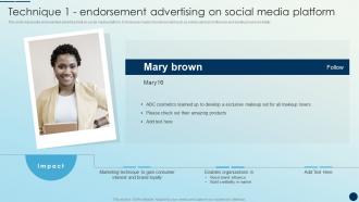 Technique 1 Endorsement Advertising On Social Media Platform Brand Promotion Strategies