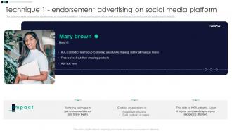 Technique 1 Endorsement Advertising On Social Media Promotion Strategy Enhance Awareness