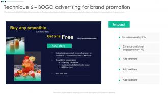 Technique 6 BOGO Advertising For Brand Promotion Product Differentiation Through