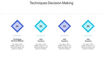 Techniques Decision Making In Powerpoint And Google Slides