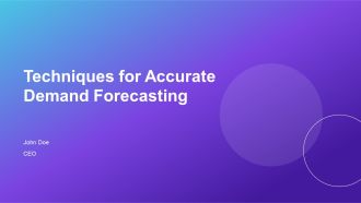 Techniques For Accurate Demand Forecasting PPT PowerPoint AT