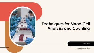 Techniques For Blood Cell Analysis And Counting PPT Template AT