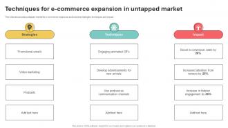 Techniques For E Commerce Expansion In Untapped Market