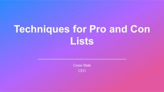 Techniques For Pro And Con Lists PPT Demonstration AT