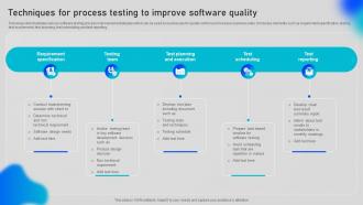 Techniques For Process Testing To Improve Software Quality