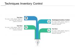 Techniques inventory control ppt powerpoint presentation layouts shapes cpb