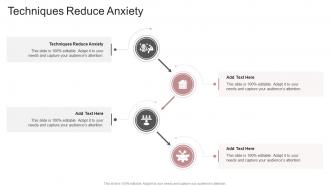 Techniques Reduce Anxiety In Powerpoint And Google Slides Cpb