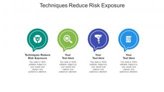 Techniques reduce risk exposure ppt powerpoint presentation styles smartart cpb