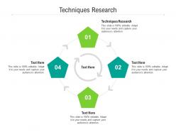 Techniques research ppt powerpoint presentation gallery slide download cpb