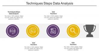 Techniques Steps Data Analysis In Powerpoint And Google Slides Cpb