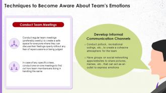 Techniques To Become Aware About Teams Emotions Training Ppt