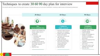 Techniques To Create 30 60 90 Day Plan For Interview