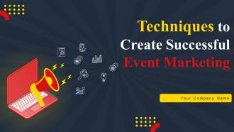 Techniques To Create Successful Event Marketing Powerpoint Presentation Slides MKT CD V