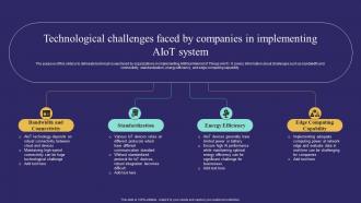 Technological Challenges Faced By Companies In Unlocking Potential Of Aiot IoT SS